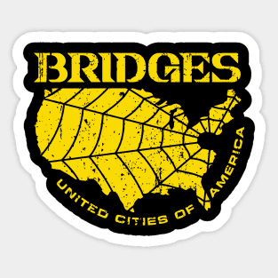BRIDGES Sticker